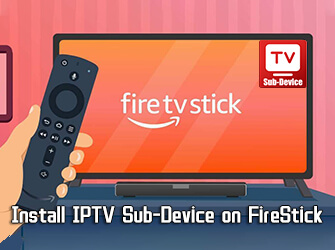 iptv-sub-device-on-firestick