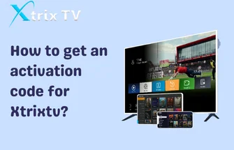 How to get an activation code for Xtrixtv