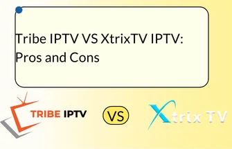 Tribe IPTV vs XtrixTV