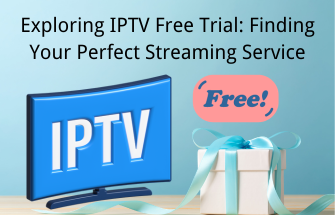 finding-iptv-free-trial-service-0