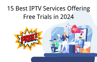 best-IPTV-free-trial-services